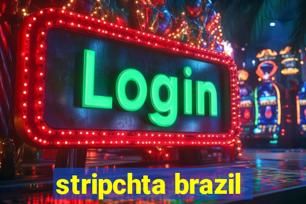 stripchta brazil